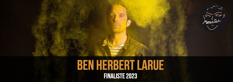 Ben Herbert Larue Prix Georges Moustaki 2023